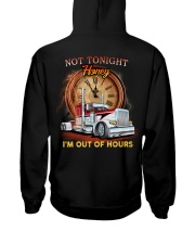 Not tonight honey im out of hours Hooded Sweatshirt back