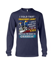 I told that teacher lady I only need to count Long Sleeve Tee tile