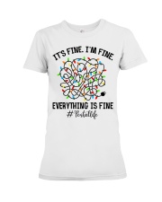Its fine im fine everything is fine Premium Fit Ladies Tee tile