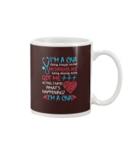 I'm A CNA My Patientd Are Got Me Acting Stupid Mug tile