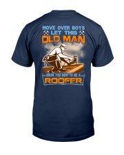Move Over Boys Let This Old Man Show You How To Be Classic T-Shirt tile