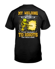 My welding skills are just fine it's my tolerance Premium Fit Mens Tee tile