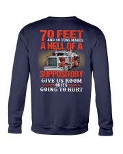 70 feet and 40 tons makes a hell of suppisitory Crewneck Sweatshirt tile