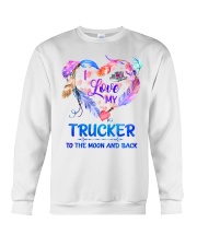 I Love My Trucker To The Moon And Back Crewneck Sweatshirt tile