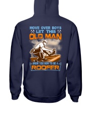 Move over boys let this old man Hooded Sweatshirt tile