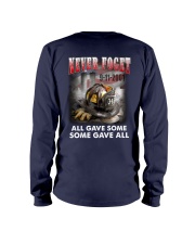 Never Foget All Gave Some Some Gave All Long Sleeve Tee tile