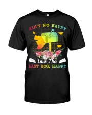 Ain't no happy like the last box happy Premium Fit Mens Tee tile