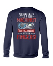 Machinist They Still Have All Of Their Fingers Crewneck Sweatshirt tile