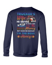 Truckers Wife I'm The Boss Honey Crewneck Sweatshirt tile
