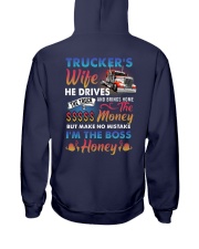 Truckers Wife I'm The Boss Honey Hooded Sweatshirt tile