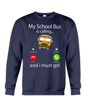 My school bus is calling and i must go Crewneck Sweatshirt tile