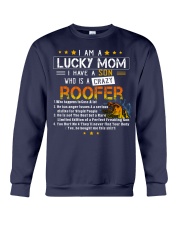 I am a lucky mom I have a son Crewneck Sweatshirt tile