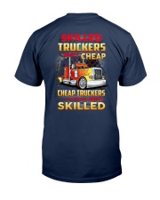 Skilled Trucker Aren't Cheap Classic T-Shirt tile