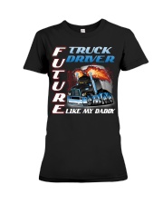 Future trucker like my daddy Premium Fit Ladies Tee tile