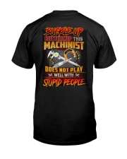 Buckle up buttercup this machinist Classic T-Shirt back