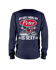 My Wife Thinks My Peter Is Sexy Long Sleeve Tee tile