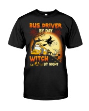 Bus Driver By Day Witch By Night Classic T-Shirt front