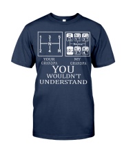 You wouldn't understand Classic T-Shirt tile