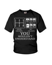 You wouldn't understand Youth T-Shirt front