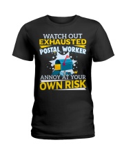 Watch out exhausted postal worker annoy Ladies T-Shirt tile
