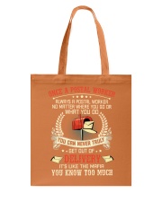 Once A Postal Worker Delivery You Know Too Much Tote Bag tile