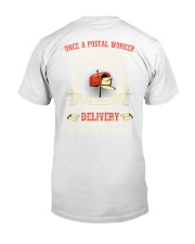 Once A Postal Worker Delivery You Know Too Much Classic T-Shirt tile