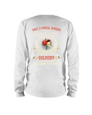 Once A Postal Worker Delivery You Know Too Much Long Sleeve Tee tile