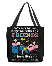 We're More Than Just Postal Worker Friends All-Over Tote tile