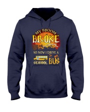 My Broom Broke So Now I Drive A School Bus Hooded Sweatshirt tile
