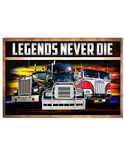 Trucker Legends never die 17x11 Poster front