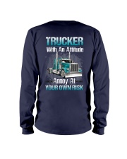 Trucker With An Attitude Your Own Risk Long Sleeve Tee tile