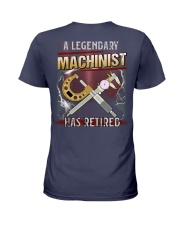 A Legendary Machinist Has Retired Ladies T-Shirt tile