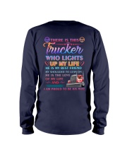 There Is This Trucker Who Lights Up My Life Long Sleeve Tee tile