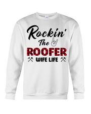 Rockin' the roofer wife life Crewneck Sweatshirt tile