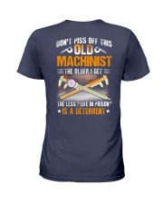 Don't piss off this old machinist Ladies T-Shirt tile