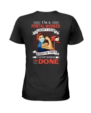 I'm A Postal Worker I Stop When I'm Done Ladies T-Shirt tile