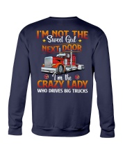 I'm not the sweet girl next door i'm crazy lady Crewneck Sweatshirt tile