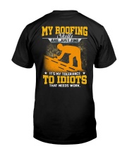 My roofing skills are just fine it's my tolerate Premium Fit Mens Tee tile