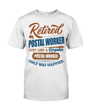 Retired Postal Worker Only Way Happier Classic T-Shirt tile