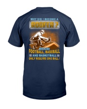 Why did i become a roofer Classic T-Shirt tile