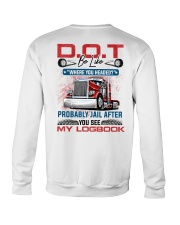 DOT Probably Jail After My Logbook Crewneck Sweatshirt tile