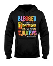Blessed and thankful for my turkeys Hooded Sweatshirt front