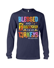 Blessed and thankful for my turkeys Long Sleeve Tee tile
