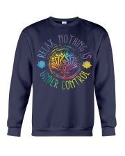 Buddha Quotes Relax Nothing Is Under Control T-Shirt Crewneck Sweatshirt tile