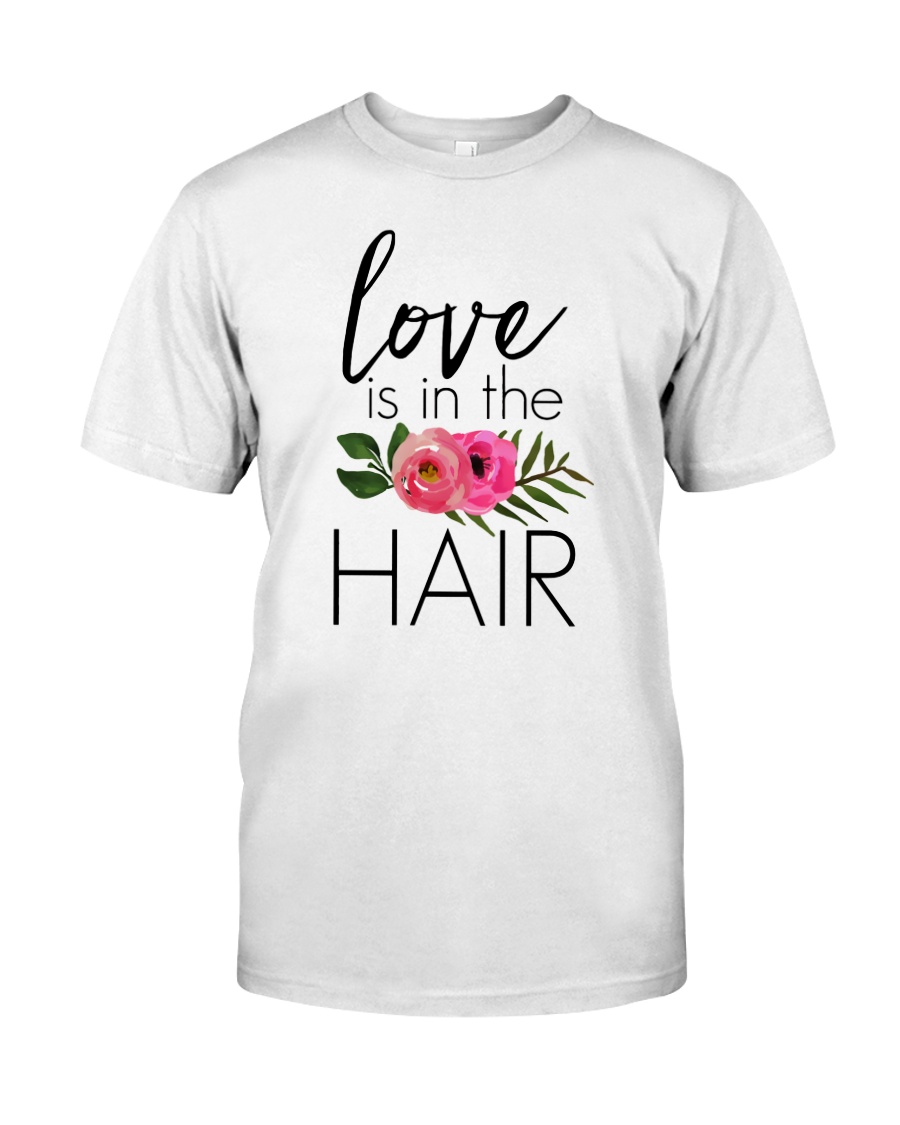Love Is In The Hair Premium Fit Mens Tee