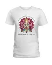 We Have Today Fix Today First Ladies T-Shirt thumbnail