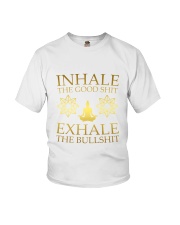 Inhale The Good Shit Youth T-Shirt thumbnail