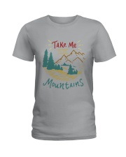 Take Me To The Mountains Ladies T-Shirt thumbnail