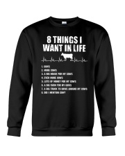 8 Things I Want In Life Crewneck Sweatshirt thumbnail