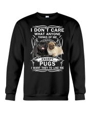 Pug T-shirt Want They To Like Me Crewneck Sweatshirt thumbnail
